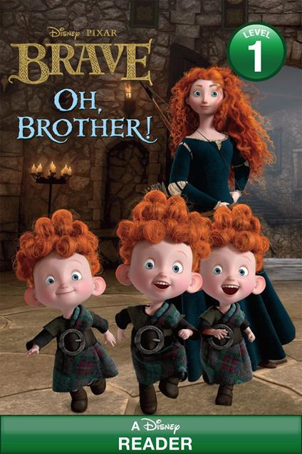 Oh, Brother! (Disney/Pixar Brave) - Apple Jordan - ebook