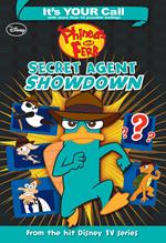 It's Your Call: Phineas and Ferb: Secret Agent Showdown
