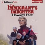 Immigrant's Daughter, The
