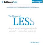 Power of Less, The