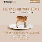 Face on Your Plate, The