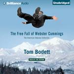 Free Fall of Webster Cummings: The American Odyssey Collection, The
