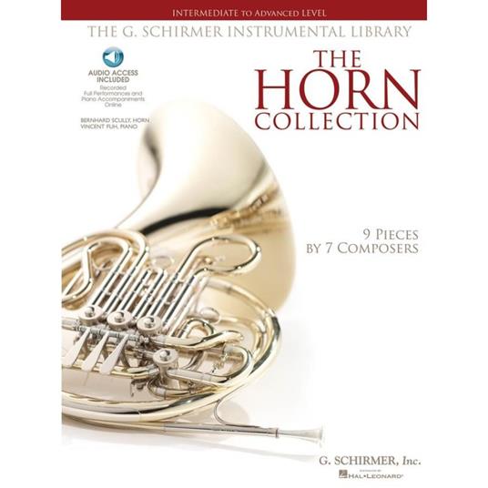 The Horn Collection: Intermediate to Advanced Level / G. Schirmer Instrumental Library - Hal Leonard Publishing Corporation - cover