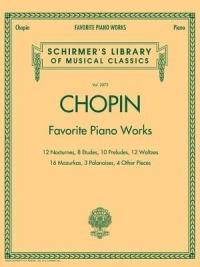 Favorite Piano Works: Schirmer'S Library of Musical Classics, Vol. 2072 - cover