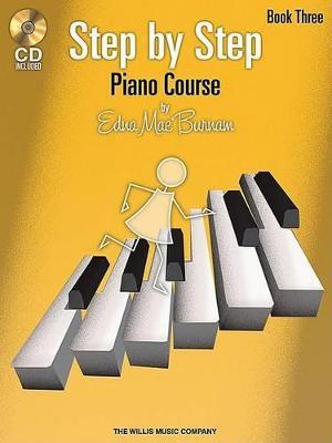 Step by Step Piano Course - Book 3 with CD - Edna Mae Burnam - cover