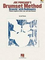 Joe Porcaro's Drumset Method: Groovin' with Rudiments