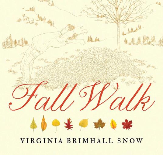 Fall Walk - Virginia Brimhall Snow - ebook