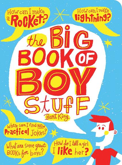 The Big Book of Boy Stuff - Bart King - ebook