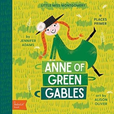 Anne of Green Gables - Jennifer Adams,Jennifer Adams,Alison Oliver - cover