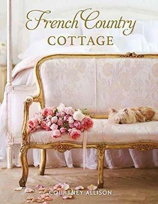 French Country Cottage - Courtney Allison - cover