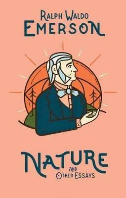 Nature and Other Essays - Ralph Waldo Emerson - cover