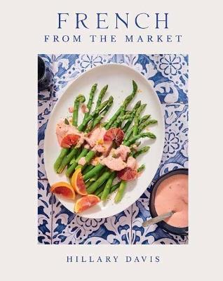 French from the Market - Hilary Davis,Sheena Bates - cover