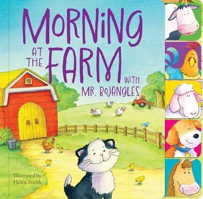 Morning at the Farm with Mr. Bojangles - 7 Cats,Helen Smith - cover