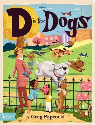 D is for Dogs - Greg Paprocki - cover