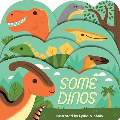 Some Dinos - Lydia Nichols - cover