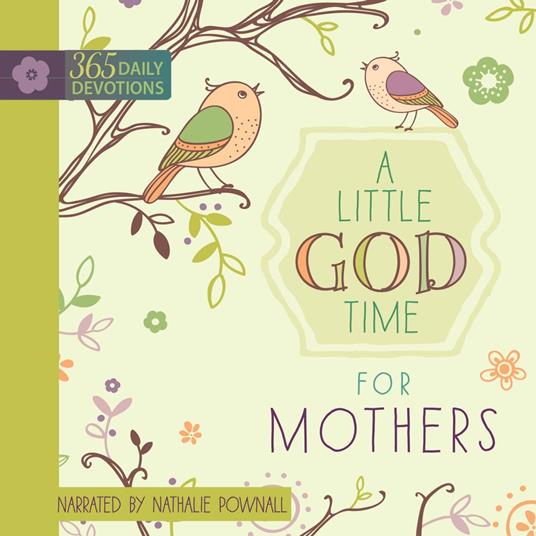 A Little God Time for Mothers