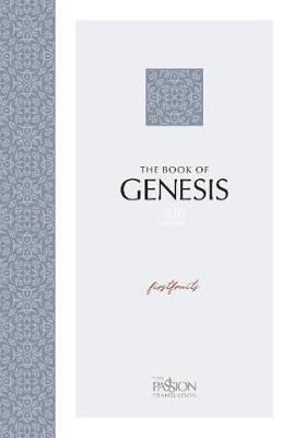 The Passion Translation: Genesis (2020 Edition): Firstfruits - Brian Dr Simmons - cover