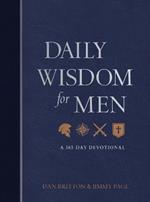 Daily Wisdom for Men: A 365-Day Devotional