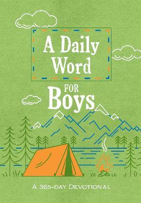 A Daily Word for Boys: A 365-Day Devotional - Broadstreet Publishing Group LLC - cover