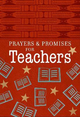 Prayers & Promises for Teachers - Broadstreet Publishing Group LLC - cover