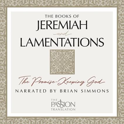 The Books of Jeremiah and Lamentations