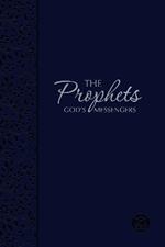 The Books of the Prophets: God's Messengers (the Passion Translation) Navy