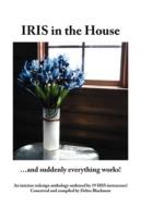 IRIS in the House: ..And Suddenly Everything Works! - Debra Blackmon - cover