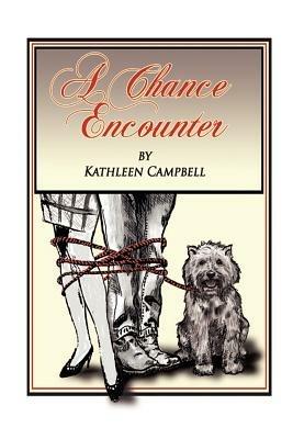 A Chance Encounter - Kathleen Campbell - cover