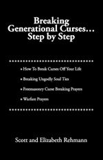 Breaking Generational Curses: Step by Step