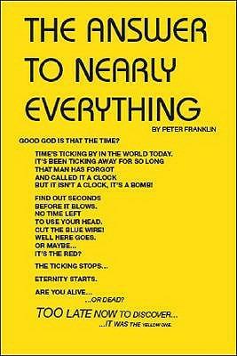 The Answer to Nearly Everything - Peter Franklin - cover