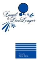 Laugh & Live Longer - Trevor Devas - cover