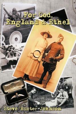For God, England and Ethel - Steve Johnson - cover