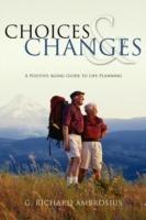 Choices & Changes - G Richard Ambrosius - cover