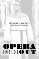 Opera Inside Out - Robert Mitchell - cover