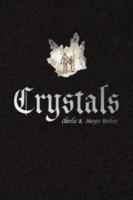 Crystals