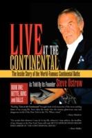 Live at the Continental: The Inside Story of the World-Famous Continental Baths - Steve Ostrow - cover