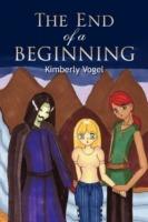 The End of a Beginning - Kimberly Vogel - cover