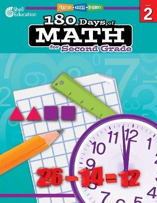 180 Days™: Math for Second Grade: Practice, Assess, Diagnose - Jodene Smith - cover