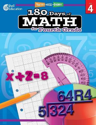 180 Days™: Math for Fourth Grade: Practice, Assess, Diagnose - Jodene Smith - cover