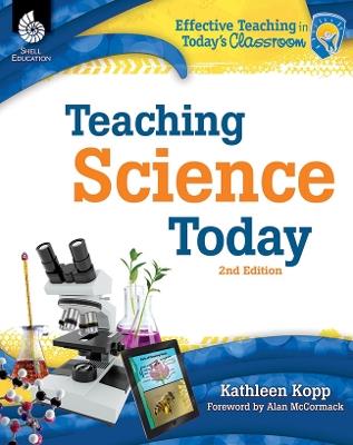 Teaching Science Today 2nd Edition - Kathleen Kopp - cover