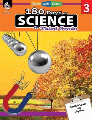 180 Days™: Science for Third Grade: Practice, Assess, Diagnose - Melissa Iwinski - cover