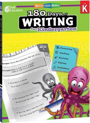 180 Days™: Writing for Kindergarten: Practice, Assess, Diagnose - Tracy Pearce - cover