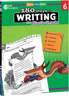 180 Days™: Writing for Sixth Grade: Practice, Assess, Diagnose - Wendy Conklin - cover