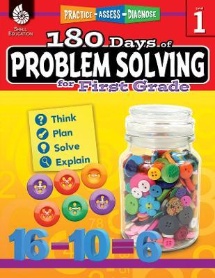 180 Days™: Problem Solving for First Grade: Practice, Assess, Diagnose - Kristy Stark - cover