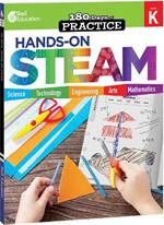 180 Days™: Hands-On STEAM for Grade K: Practice, Assess, Diagnose