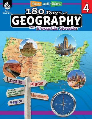 180 Days™: Geography for Fourth Grade: Practice, Assess, Diagnose - Chuck Aracich - cover