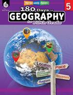 180 Days™: Geography for Fifth Grade: Practice, Assess, Diagnose