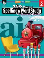 180 Days™: Spelling and Word Study for Second Grade: Practice, Assess, Diagnose