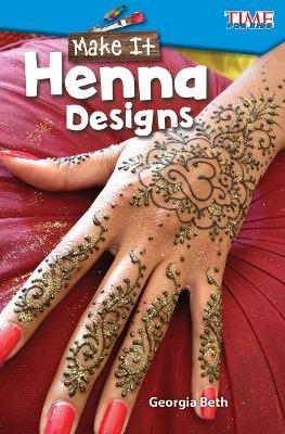 Make It: Henna Designs - Georgia Beth - cover