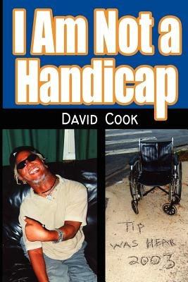 I Am Not a Handicap - David Cook - cover